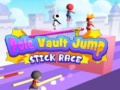 Trò chơi Pole Vault Jump Stick Race