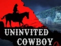 Trò chơi Uninvited Cowboy