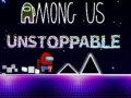 Trò chơi Among Us Unstoppable