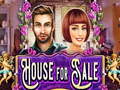 Trò chơi House for Sale