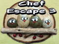 Trò chơi Chef Escape 3