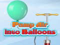 Trò chơi Pump Air into Balloon