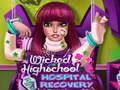 Trò chơi Wicked High School Hospital Recovery