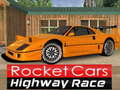 Trò chơi Rocket Cars Highway Race