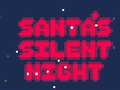 Trò chơi Santa's Silent Night