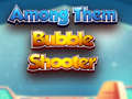 Trò chơi Among Them Bubble Shooter