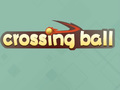 Trò chơi Crossing Ball