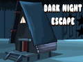 Trò chơi Dark Night Escape