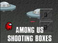 Trò chơi Among Us Shooting Boxes