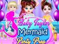 Trò chơi Baby Taylor Mermaid Party Prep