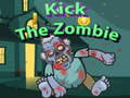 Trò chơi Kick The Zombies