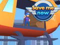 Trò chơi Save Me Now