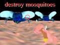 Trò chơi destroy mosquitoe