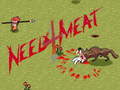 Trò chơi Need 4 Meat