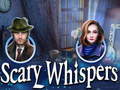 Trò chơi Scary Whispers