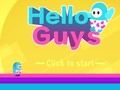 Trò chơi Hello Guys