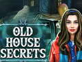 Trò chơi Old House Secrets