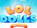 Trò chơi LOL Dolls Dress Up Salon