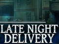 Trò chơi Late Night Delivery
