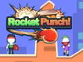 Trò chơi Rocket Punch 