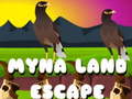 Trò chơi Myna Land Escape