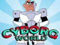 Trò chơi Cyborg World