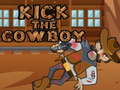 Trò chơi Kick The Cowboy