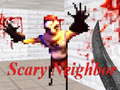 Trò chơi Scary Neighbor