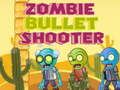 Trò chơi Zombie Bullet Shooter