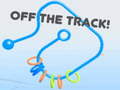 Trò chơi Off the Track!