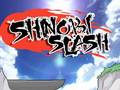 Trò chơi Shinobi Slash
