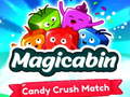 Trò chơi Magicabin candy crush match