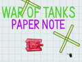 Trò chơi War Of Tanks Paper Note