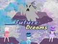 Trò chơi Future Dreams