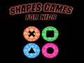 Trò chơi Shapes games for kids