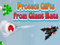 Trò chơi Protect Gifts from Giant Bats