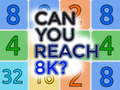 Trò chơi Can You Reach 8K?
