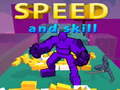 Trò chơi Speed And Skill