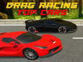Trò chơi Drag Racing Top Cars