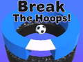 Trò chơi Break The Hoops!!