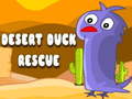 Trò chơi Desert Duck Rescue