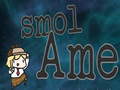 Trò chơi Smol Ame