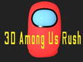 Trò chơi 3D Among Us Rush