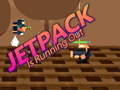 Trò chơi Jetpack Is Running Out