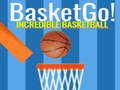 Trò chơi Basket Go! Incredible BasketBall