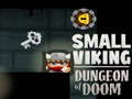 Trò chơi Small Viking Dungeon of Doom