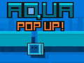 Trò chơi Aqua Pop Up