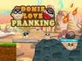 Trò chơi Domie Love Pranking