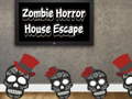 Trò chơi Zombie Horror House Escape