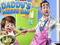 Trò chơi Daddy's Messy Day